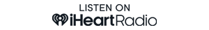 Listen on iHeartRadio button with the iHeartRadio logo.